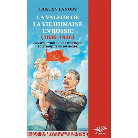 La valeur de la vie humaine en Russie (1836-1936) : Construction d’une esthétique politique de fin du monde