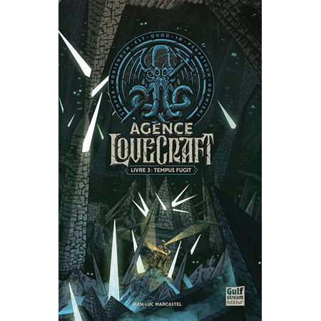 Agence Lovecraft T.03 : Tempus fugit : 12-14