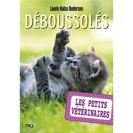 Les petits vétérinaires T.26 : Déboussolés : 6-8