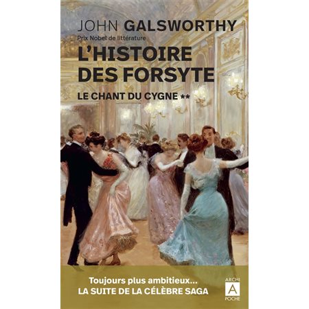 L'histoire des Forsyte T.02 : Le chant du cygne