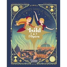 Isild à l'opéra : 6-8