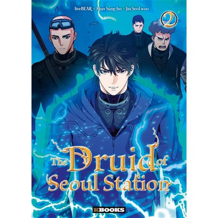 The druid of Seoul station T.02 : Manga : ADO