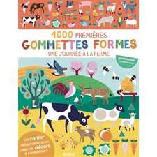 Une journée à la ferme : 1.000 premières gommettes formes