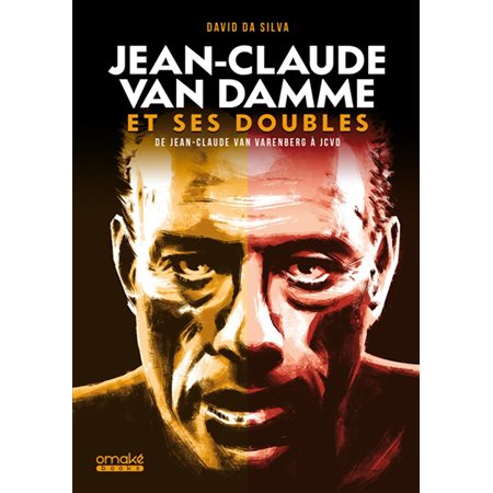 Jean-Claude Van Damme et ses doubles : de Jean-Claude Van Varenberg à JCVD