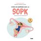 Vivre en harmonie avec le SOPK : Syndrome des ovaires polykystiques
