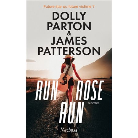 Run, rose, run : POL