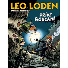 Léo Loden T.29 : Privé boucané : Bande-dessinée