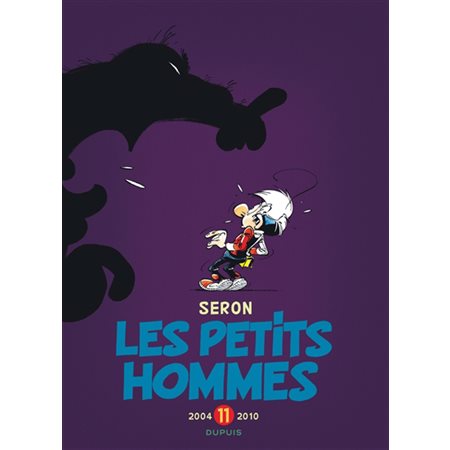 Les petits hommes T.11 : L'intégrale : 2004-2010 : Bande dessinée