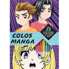 Colos manga : Avec 25 colos mystères et des crayons de couleur fluo