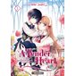 A tender heart : comment je suis devenue la servante du duc T.01 : Manga : ADO