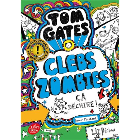 Tom Gates T.11 : Clebs Zombies, ça déchire ! (pour l''instant) : (FP) : 9-11