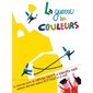 La guerre des couleurs : Couverture rigide