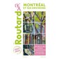 Montréal et ses environs : 2023-2024 (Routard)