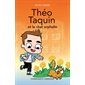 Théo Taquin et le chat orphelin : Théo Taquin : Premier roman. Niveau 4 : 6-8