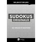 Sudokus originaux : 260 grilles et solutions : Des jeux et des jeux