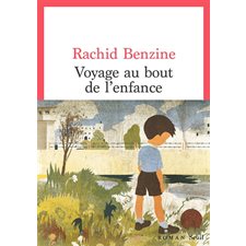 Voyage au bout de l'enfance