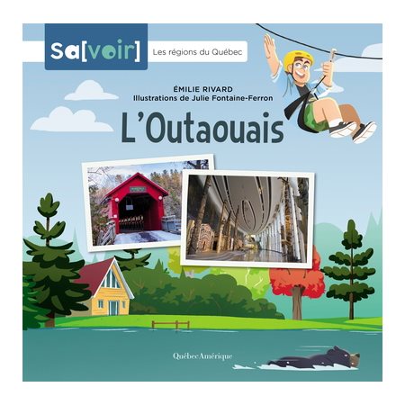 L'Outaouais : Savoir : Les régions du Québec