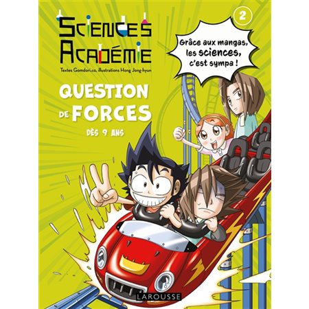 Sciences académie T.02 : Question de forces : Bande dessinée