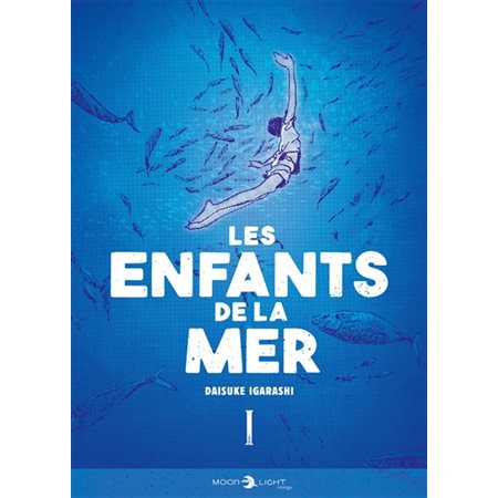 Les enfants de la mer T.01 : Manga : ADO