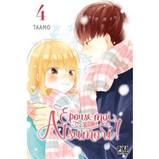 Epouse-moi, Atsumori ! T.04 : Manga : ADO