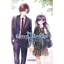 Our green birdcage T.04 : Manga : ADO