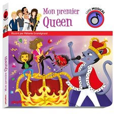 Mon premier Queen : Livre musical : Livre cartonné