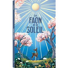 Le faon et le soleil : Couverture rigide