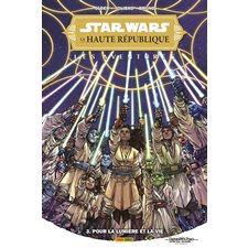 Star Wars : La haute république T.03 : Pour la lumière et la vie : Bande dessinée
