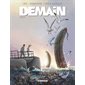 Demain T.02 : Bande dessinée