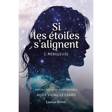 Si les étoiles s'alignent T.01 : Nébuleuse : 12-14