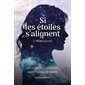 Si les étoiles s'alignent T.01 : Nébuleuse : 12-14