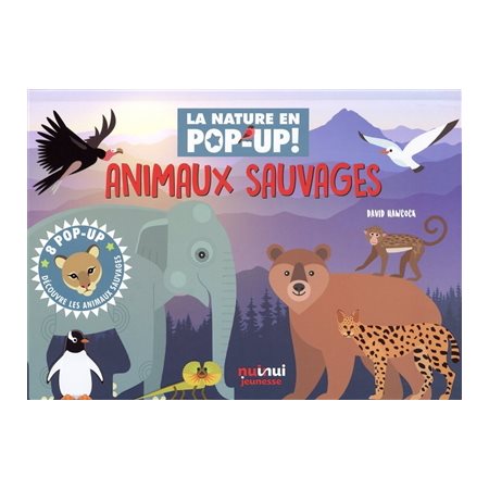 Animaux sauvages : La nature en pop-up !