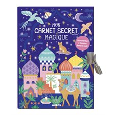 Mon carnet secret magique : Ma papeterie créative
