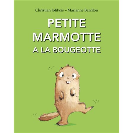 Petite Marmotte a la bougeotte : Les lutins : AVC