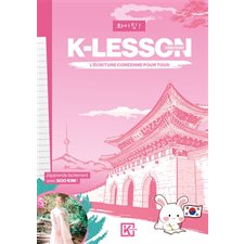 K-lesson : L'écriture coréenne pour tous : Débutant