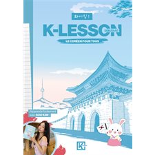 K-lesson : Le coréen pour tous : Débutant