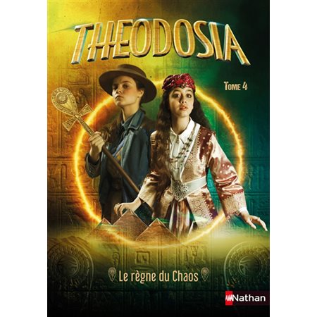 Théodosia T.04 : Le règne du chaos