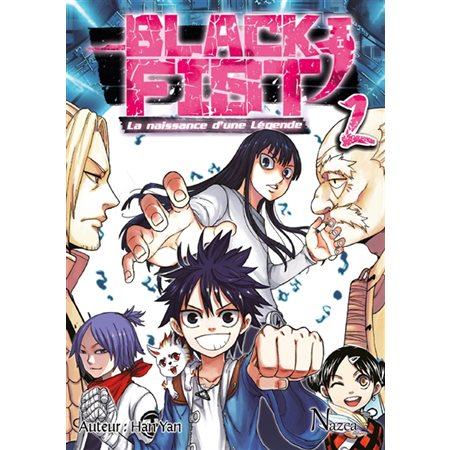 Black fist : la naissance d'une légende T.02 : Manga : ADT