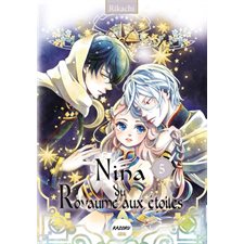 Nina du royaume aux étoiles T.05 : Manga : ADO