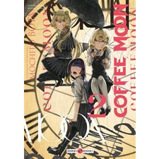 Coffee Moon T.02 : Manga : ADO