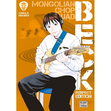 Beck : Perfect edition : Mongolian chop squad T.08 : Manga : ADT