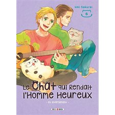 Le chat qui rendait l'homme heureux : et inversement T.06 : Manga : ADT