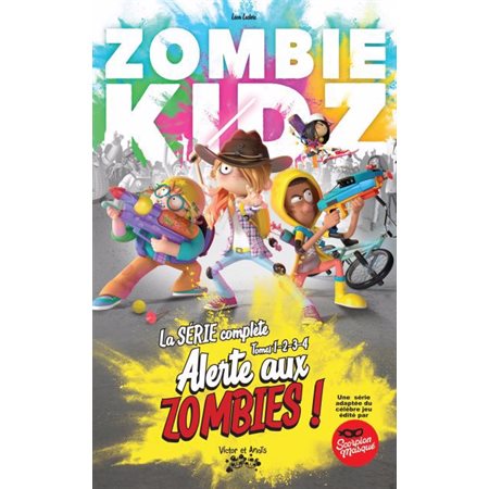 Zombie kidz : Tomes 01; 02; 03 & 04 : Alerte aux zombies ! : La série complète : 9-11