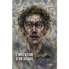 L'invention d'un visage