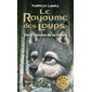 Le royaume des loups T.02 (FP) : Dans l'ombre de la meute : 9-11