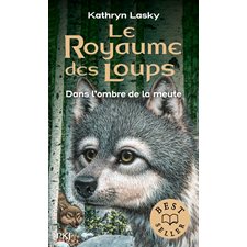 Le royaume des loups T.02 (FP) : Dans l'ombre de la meute : 9-11