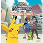 Pikachu mène l'enquête ! : Pokémon : La série Les voyages d'un maître : Couverture rigide