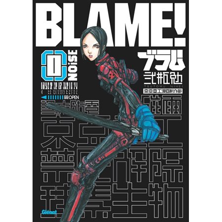 Blame T.0 : Noise : Manga : ADT