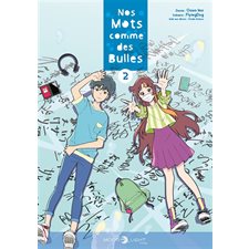 Nos mots comme des bulles T.02 : Manga : ADO