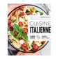 Cuisine italienne : 100 recettes testées pour vous ! : Les petits Marabout